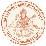MAA SHARDA MAHILA MAHAVIDYALAYA JALALABAD, GHAZIPUR (U.P.)